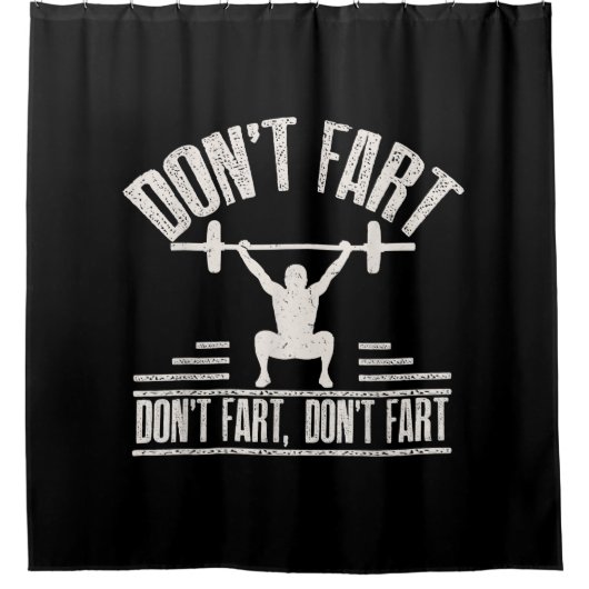 darunter Fart Funny Ness Gym Workout Weights Squat Duschvorhang (Vorderseite)