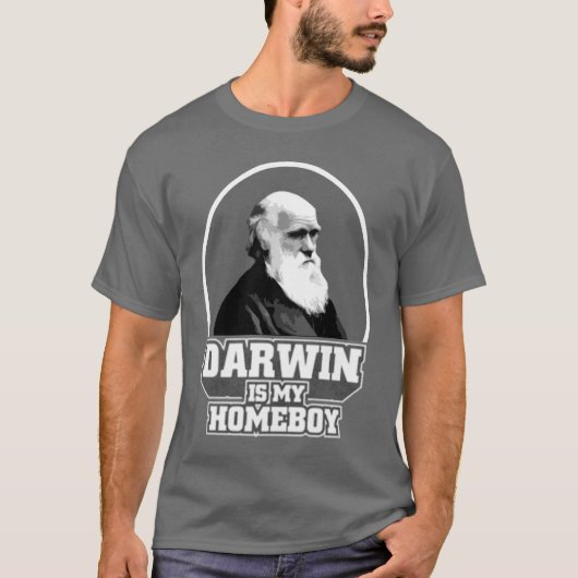 Darwin ist mein Homeboy T-Shirt (Vorderseite)