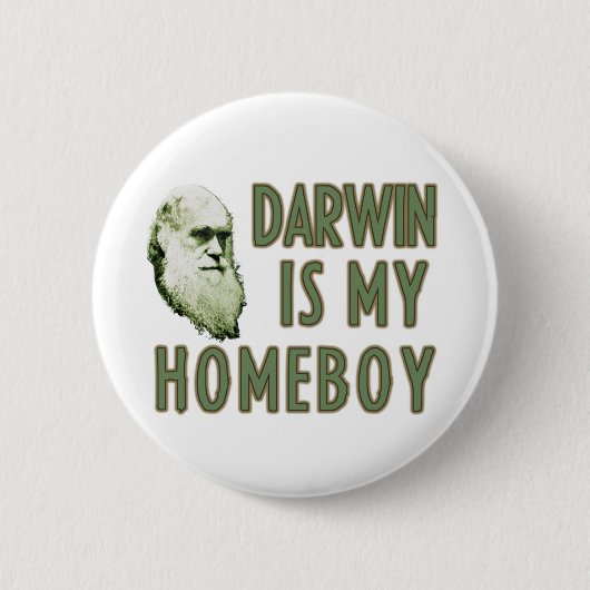 Darwin ist meine Homeboy Button (Vorderseite)