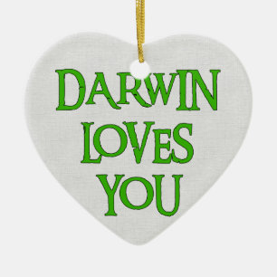Darwin-Lieben Sie Keramikornament