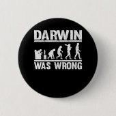 Darwin war falsch Funny Evolution Video Gaming Ges Button (Vorderseite)
