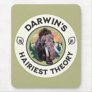 Darwins haarigste Theorie Wolliges Mammut Mousepad