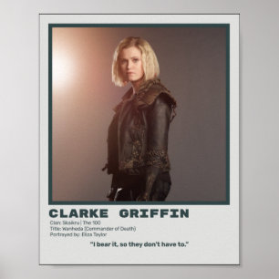 Das 100 Clarke Griffin Poster