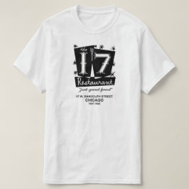 Das 17 Restaurant, Chicago, IL T-Shirt