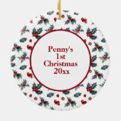 Das 1. Weihnachtsfest des Babys - Holly Berries au Keramik Ornament (Hinten)