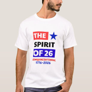 DAS 26. SPIRIT: SEMIQUINCENTENNIAL T-Shirt