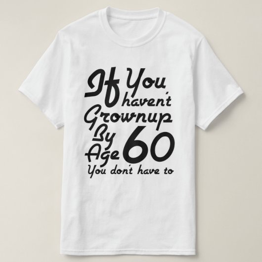 Das 60-jährige Kind T-Shirt (Design vorne)