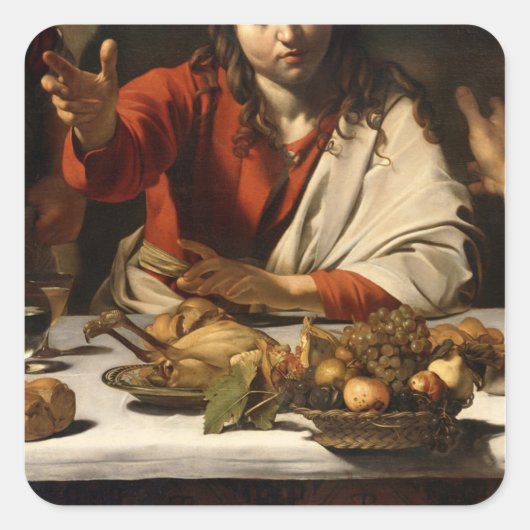Das Abendessen im Emmaus, 1601 Quadratischer Aufkleber (Vorderseite)