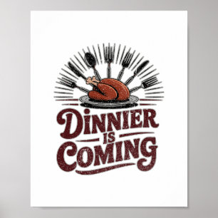 Das Abendessen kommt Gebackene Truthahn Gabel Kron Poster