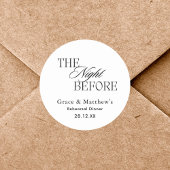 Das Abendessen vor der Probe ist schwarz und weiß Runder Aufkleber