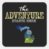 Das Abenteuer beginnt hier mit dem Michigan Square Quadratischer Aufkleber (Vorderseite)