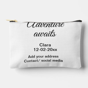 Das Abenteuer beginnt mit dem Hinzufügen des Namen Zubehörtasche