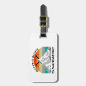 Das Absteigen ist ein obligatorisches Bergsteigen Gepäckanhänger (Vorderseite vertikal)