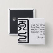 Das "All-Starke" Siegel von Lao-Tze Button (Vorne & Hinten)