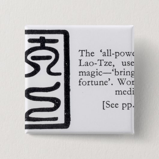 Das "All-Starke" Siegel von Lao-Tze Button (Vorderseite)