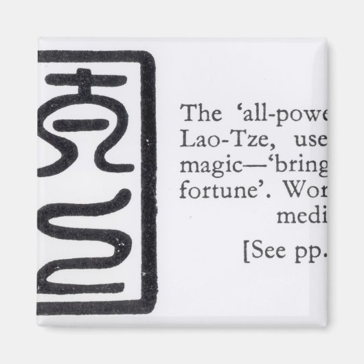 Das allmächtige Siegel von Lao-Tze Magnet (Vorne)