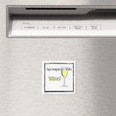 Das Alter steigt mit dem Wein (Weißer) Magnet (In Situ (Geschirrspüler))