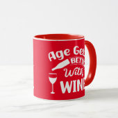 Das Alter wird besser mit dem Wein, dem feinen Wei Tasse (VorderseiteRechts)