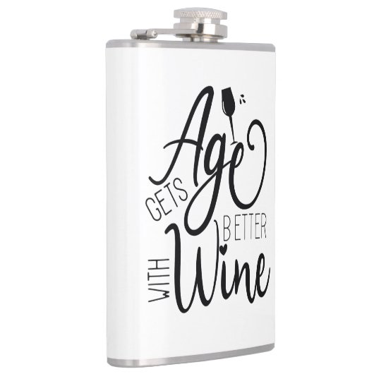 Das Alter wird mit Wein besser Flachmann (Rechts)