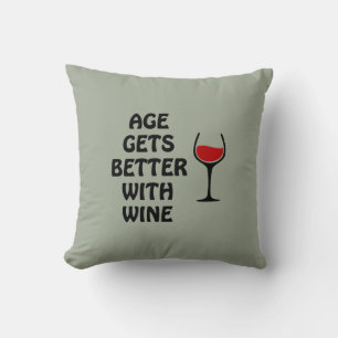 Das Alter wird mit Wein besser Kissen