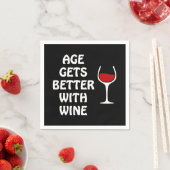 Das Alter wird mit Wein besser Serviette (Beispiel)