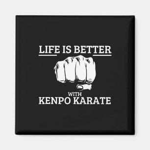 Das amerikanische Kenpo-Leben ist besser mit Kenpo Magnet