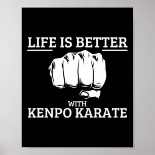 Das amerikanische Kenpo-Leben ist besser mit Kenpo Poster