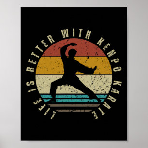 Das amerikanische Kenpo-Leben ist besser mit Kenpo Poster