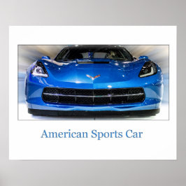 Das amerikanische Sportauto Poster