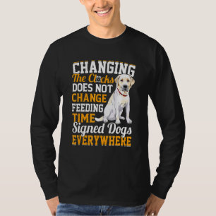 Das Ändern der Uhr ändert nicht die Fütternd Zeit T-Shirt