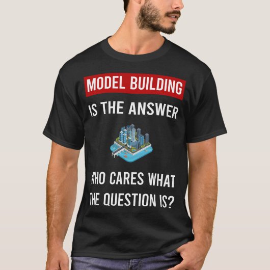 Das Antwortmodell-Gebäude T-Shirt (Vorderseite)