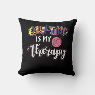 Das Aufhören ist meine Therapie Funny Quilting L Kissen
