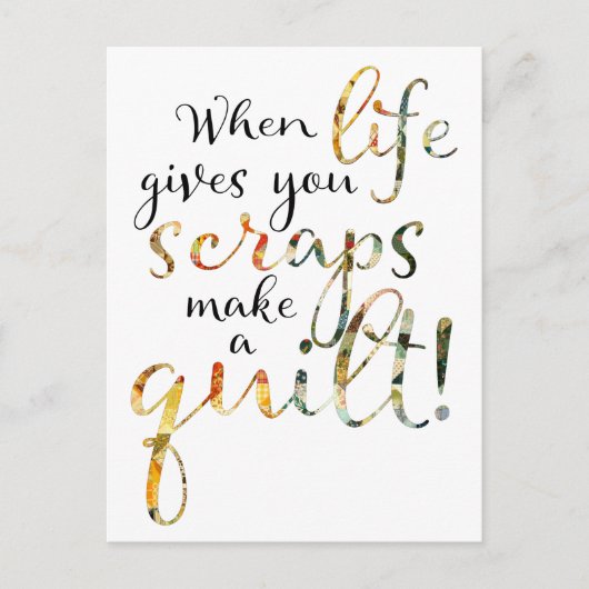 Das Aufhören, wenn das Leben einem Scraps gibt, ma Postkarte (Vorderseite)