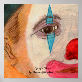 Das Auge eines Clowns Poster