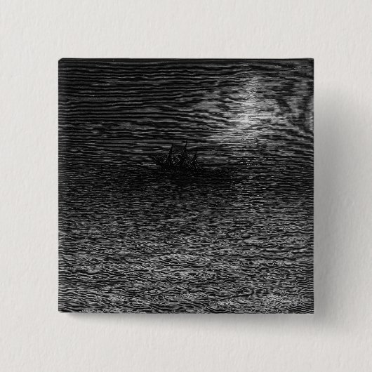 Das ausgesetzte Schiff in einem moonlit Meer Button (Vorderseite)
