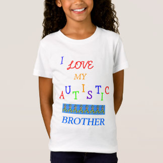Das autistische Love~Brother der Schwester! ~ T-Shirt