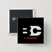 DAS B-CAST "ICH WÄHLTE" KNOPF BUTTON (Vorne & Hinten)