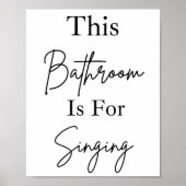 Das Badezimmer ist für das Singen der Badewanne Ar Poster (Vorne)