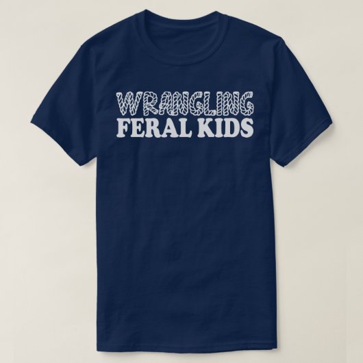 das Bändigen wilder Kinder T-Shirt (Design vorne)
