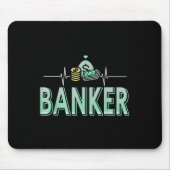 Das Bankwesen treibt mich in Geld, das ist mein He Mousepad (Vorne)