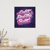 Das Beat Square Poster (24x24) kann nicht aufhalte (Küche)