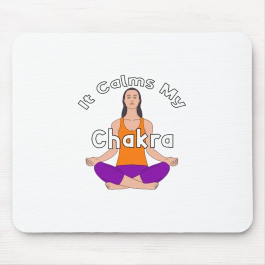 Das beruhigt mein Chakra Mousepad (Vorne)