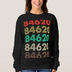 Das besagt 84620 Retro Zip-Code Zipcode 84620 Sweatshirt