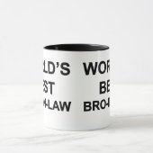 Das beste Bro-In-Gesetz der Welt Tasse (Zentrum)