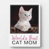 Das beste Cat Mon Cat Foto der niedlichen Welt Fotoplatte (Vorderseite)