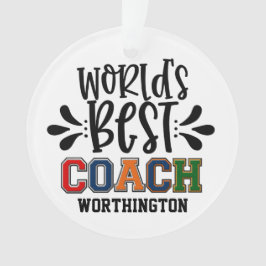 Das beste COACH-Ornament der Welt Ornament