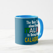 Das Beste daran, Italienisch zu sein Tasse (VorderseiteRechts)