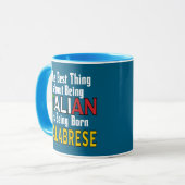 Das Beste daran, Italienisch zu sein Tasse (Vorderseite Links)