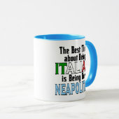 Das Beste daran, Italienisch zu sein Tasse (VorderseiteRechts)