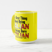 Das Beste daran, Italienisch zu sein Tasse (Vorderseite Links)